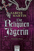 Die Reliquien-Jägerin